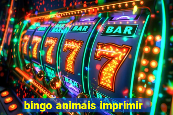 bingo animais imprimir